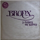 Bronx - A Touch Of Kitch